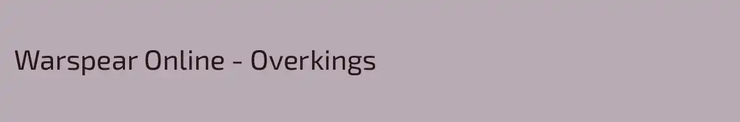 Warspear Online - Overkings